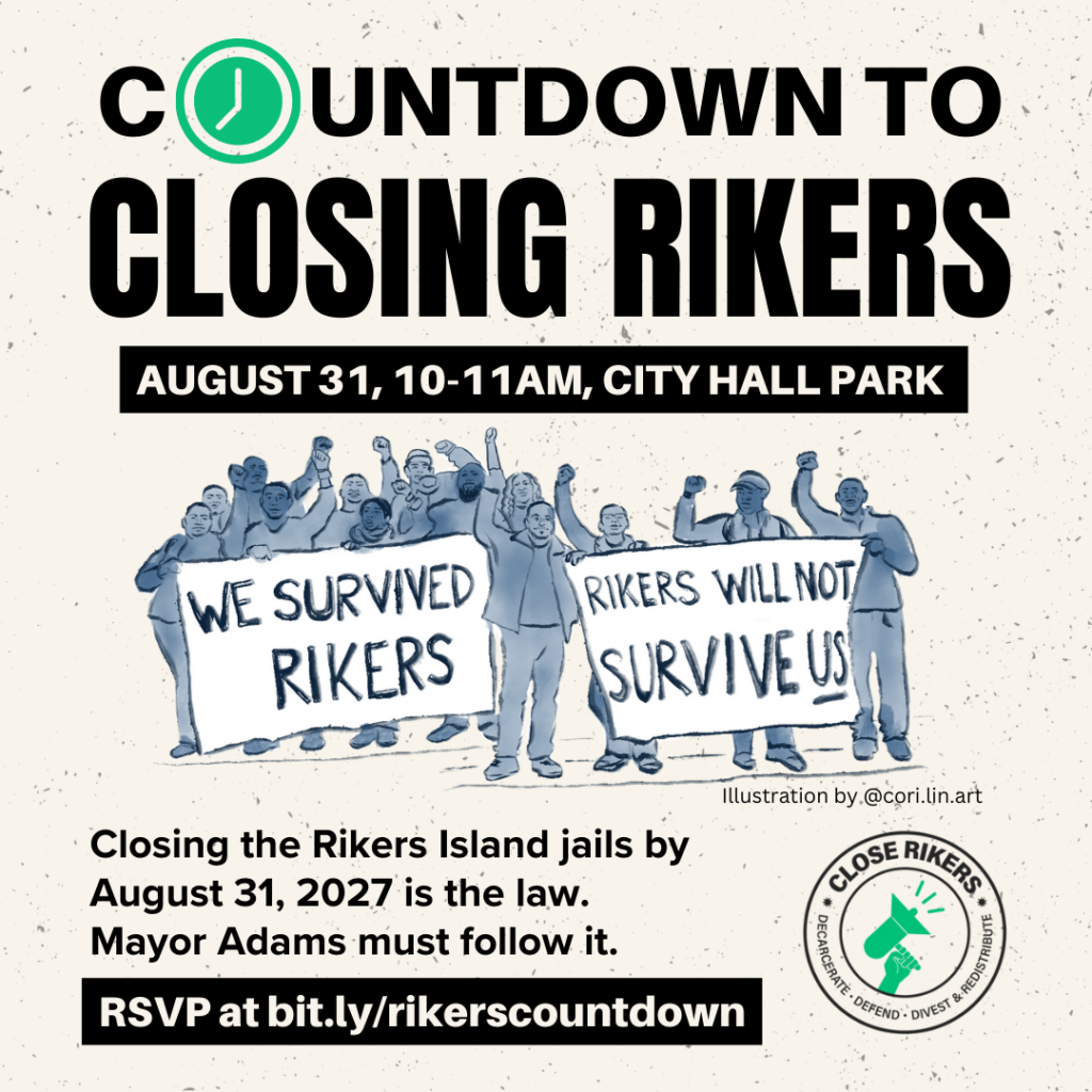 Countdown to Closing Rikers flyers